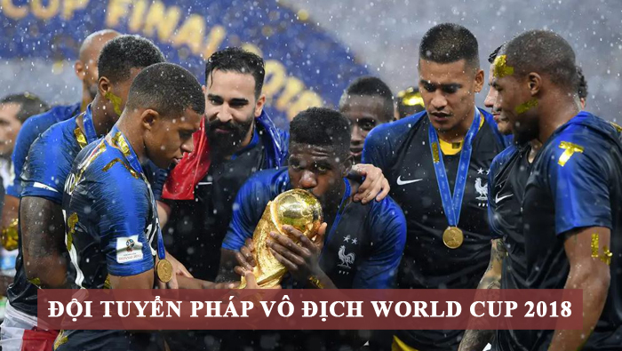 Đội tuyển Pháp vô địch World Cup 2018