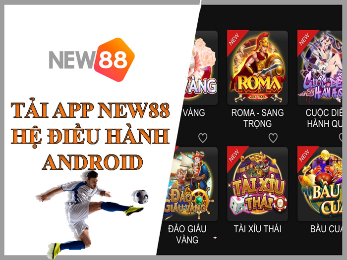 Quy trình tải app New88 trên dòng máy Android